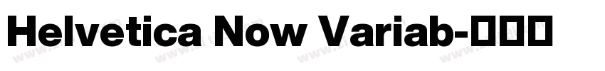 Helvetica Now Variab字体转换